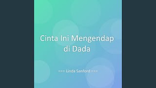 Download lagu Cinta Ini Mengendap di Dada mp3