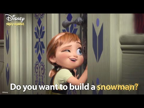 Do You Want To Build A Snowman? | Frozen Lyric Video | DISNEY SING-ALONGS