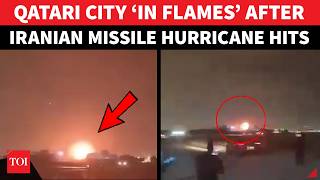 Iran Missile Storm BURNS Qatari City; Ras Laffan, Home to World’s Largest LNG Facility, ‘On Fire’