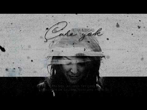 Fetra Ft. Erşad - Çare Yok ! (Lyric Video)
