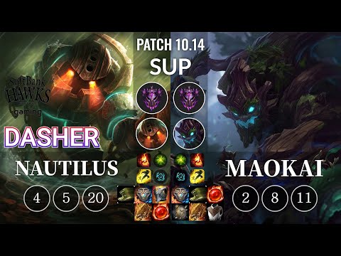 SHG Dasher Nautilus vs Maokai Sup - KR Patch 10.14
