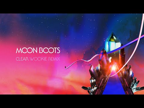 Moon Boots feat. Nic Hanson - Clear (Wookie Remix)