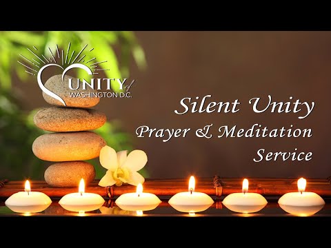 Silent Unity Prayer & Meditation Service – February 2024