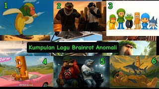 Download lagu Kumpulan Lagu Brainrot Anomali.... Lagu Mana Yang Paling Kamu Suka !!! mp3 Download lagu Kumpulan Lagu Brainrot Anomali.... Lagu Mana Yang Paling Kamu Suka !!! mp3