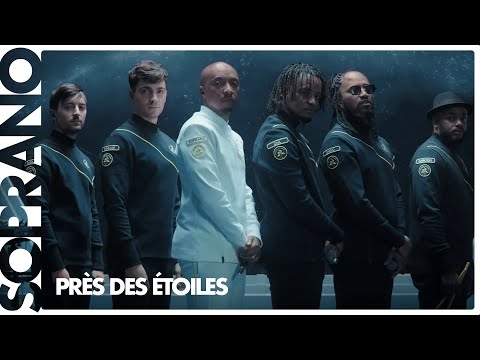 Soprano - Près des étoiles (Clip officiel)