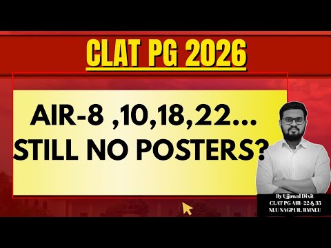 CLAT PG AIR 8, 10, 18, 22 and so on...Still No Posters? | KFA Legal Results