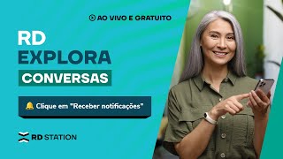 RD Explora — Como vender mais pelo WhatsApp em 2025 com RD Station Conversas?