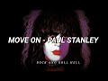 Paul Stanley - Move On (Subtitulado En Español + Lyrics)