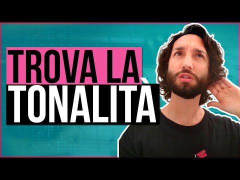 Sai Trovare La Tonalità? 3 Passi Per Non Sbagliare Mai!