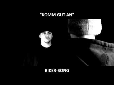 Idref & Phreaky Flave - Komm gut an! (Biker Song)