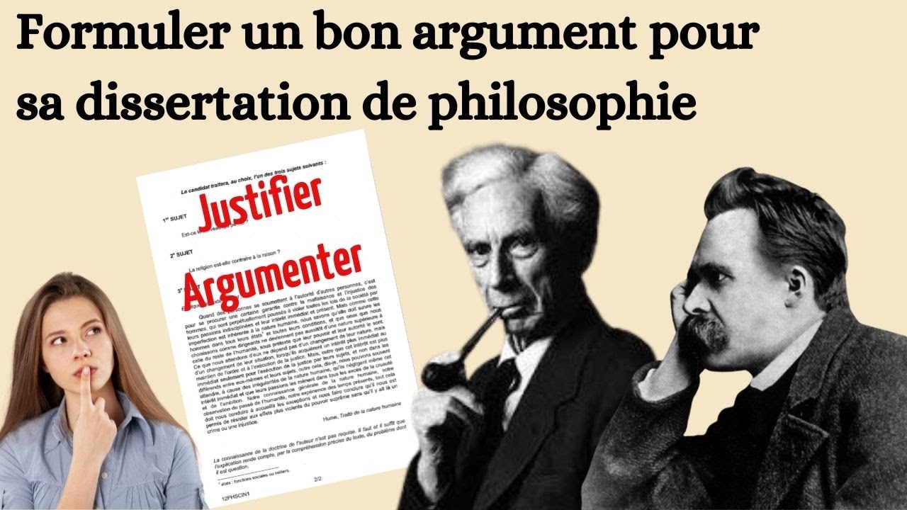 Philosophie - Formuler un bon argument dans sa dissertation