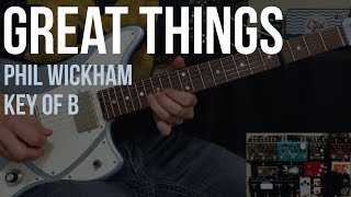 Great Things | Phil Wickham | Lead Guitar