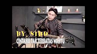 Download lagu CINTAKU TAK TERBATAS WAKTU BY SIHO mp3 Download lagu CINTAKU TAK TERBATAS WAKTU BY SIHO mp3