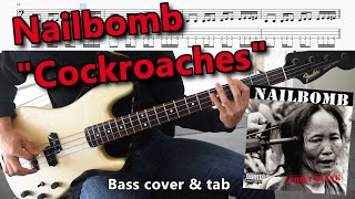 Nailbomb - "Cockroaches" (bass cover &amp; tab)
