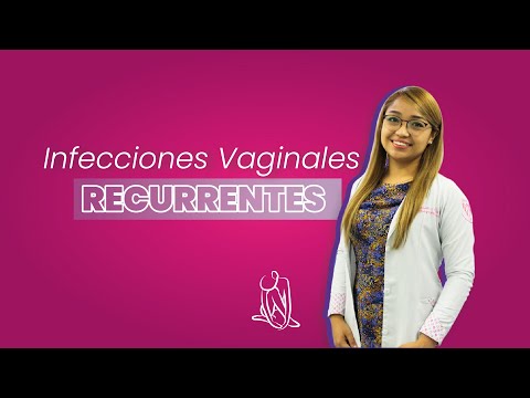Infecciones vaginales Recurrentes