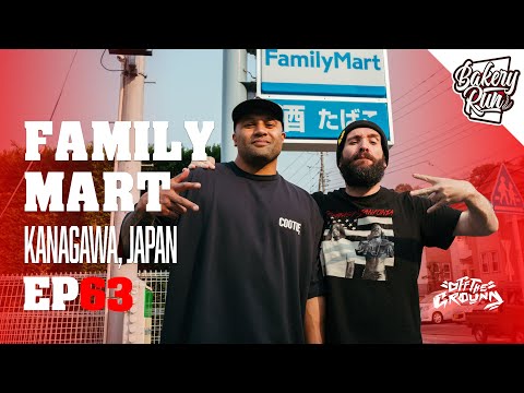Family Mart, Kanagawa, Japan (GUSET: Lima Sopoaga)  - BAKERY RUN Episode 63 - AN OTG ORIGINAL