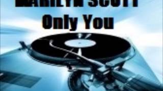 MARILYN SCOTT   Only You   MERCURY RECORDS   1983
