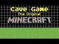 Cave Game: The Original Minecraft - Gameplay and info