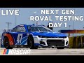 LIVE: Next Gen ROVAL Testing Day 1, 12pm-7pm | NASCAR