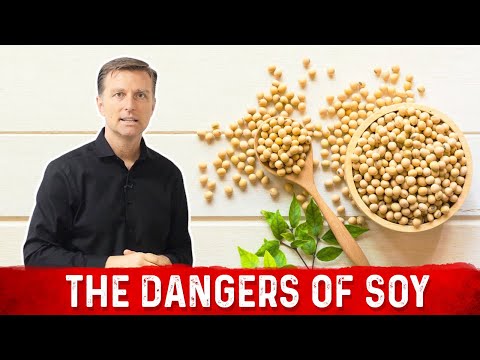 Hidden Dangers of Soy How Does it Affect Your Body – Dr Berg