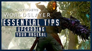 Outriders Worldslayer Essential Tips 4: Upgrading Your Arsenal