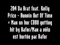 DAS 204 Da Brat feat. Kelly Price - Runnin Out Of Time