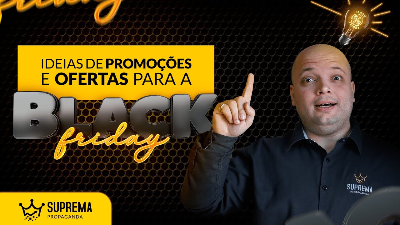 Ideias Incríveis de Promoções e Ofertas para Usar no Black Friday e Promover Seu Negócio