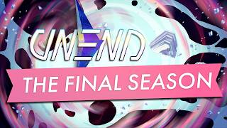 UNEND Season 3 Official Trailer