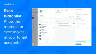 Exec Watchlist: Track Executive Movements at Your Target Accounts | Recruiterflow