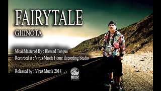 Fairytale - Ghinota