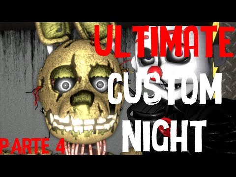 [ULTIMATE CUSTOM NIGHT] MECÂNICAS DE TODOS ANIMATRONICS - PARTE 4