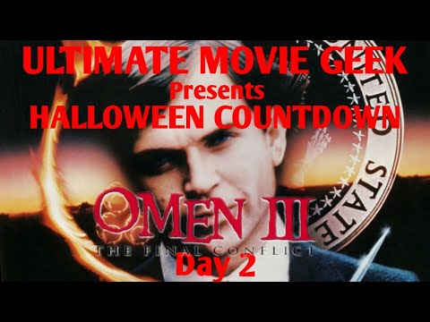 Halloween Countdown 3 - Day 2: Omen III The Final Conflict (1981) Movie Review