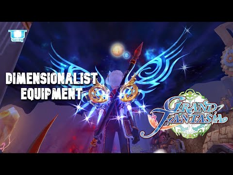Grand Fantasia EN - JHistory Equipment | Dimensionalist