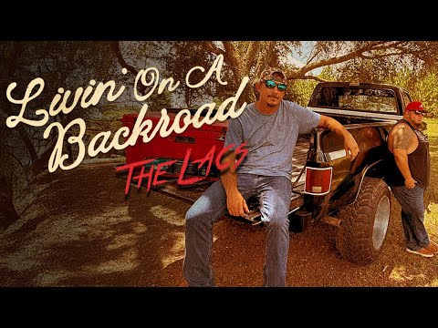 The Lacs- Livin' On A Backroad (Official Music Video)