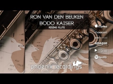 Ron van den Beuken & Bodo Kaiser - Rising Flute (KoRay Remix) [Official]