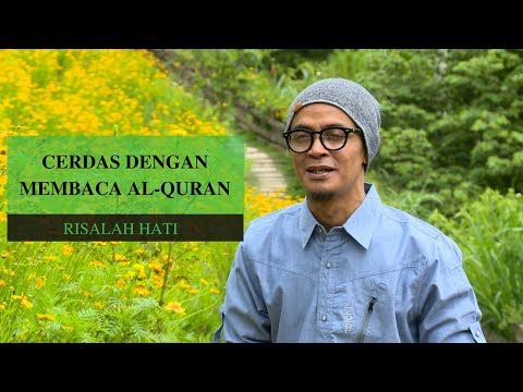 RISALAH HATI EPISODE 443   CERDAS DENGAN MEMBACA AL QURAN