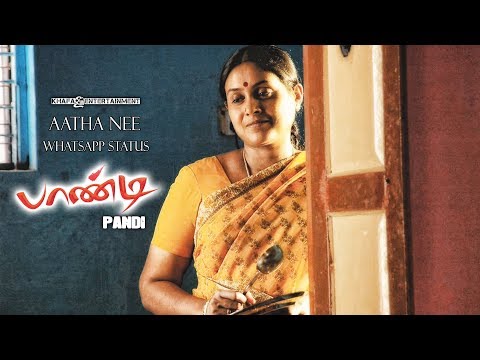 Aatha Nee - Whatsapp Status | Pandi Tamil Movie | Srikanth Deva | Raghava Lawrence | 2