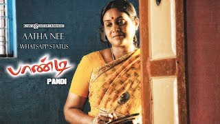 Aatha Nee - Whatsapp Status | Pandi Tamil Movie | Srikanth Deva | Raghava Lawrence | 2