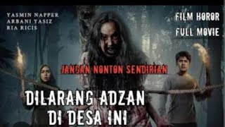 Download lagu Film Horor Indonesia - Dilarang Adzan di Kampung ini - full movie thaghut full movie mp3 Download lagu Film Horor Indonesia - Dilarang Adzan di Kampung ini - full movie thaghut full movie mp3