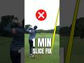 SLICE FIX IN UNDER 1 MINUTE Golf Golftips Golfinstruction Golfswing Alexelliottgolf