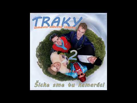 Traky - Píšem z vojny kamarátke (audio)