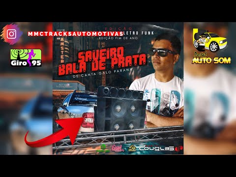 CD SAVEIRO BALA DE PRATA de CANTA GALO PARANA | DJ DOUGLAS TL