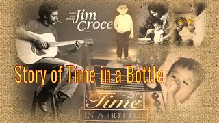 Time In A Bottle - Jim Croce
