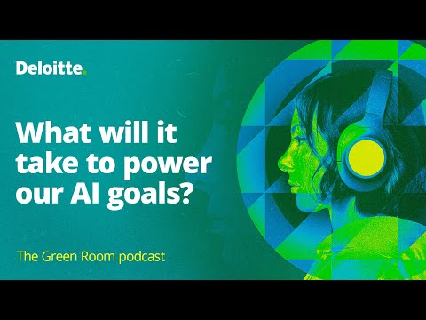 The Green Room podcast, #94: What will it take to power our AI goals?