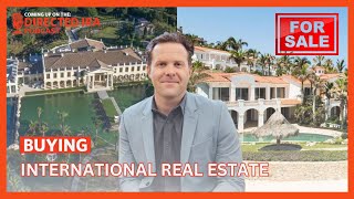 A Guide to Buying International Real Estate