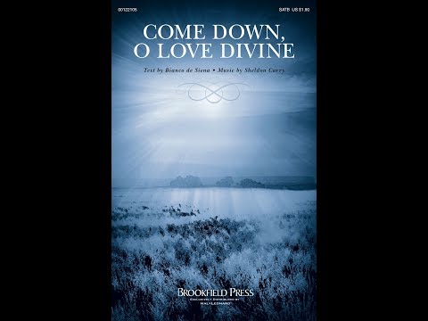 Come Down, O Love Divine