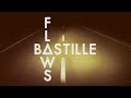 Bastille - Flaws (Lyrics)