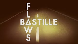 Bastille - Flaws (Lyrics)