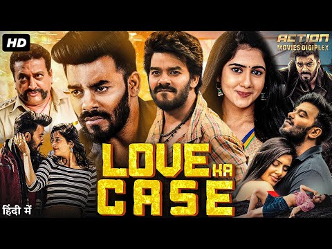 LOVE KA CASE - Full Hindi Dubbed Movie | Sudigali Sudheer, Gehna Sippy | South Romantic Action Movie