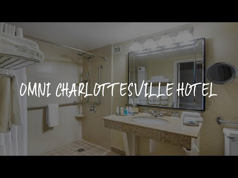 Omni Charlottesville Hotel Review - Charlottesville , United States of America
